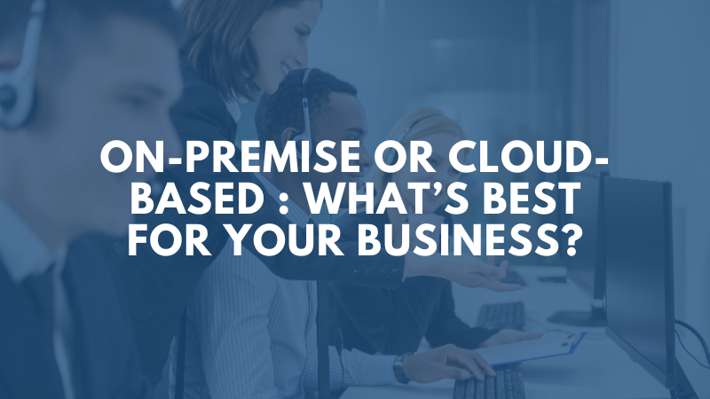 on-premise-or-cloud-based