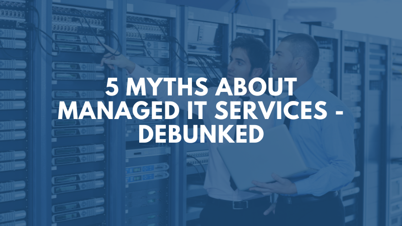 myths-managed-it-services