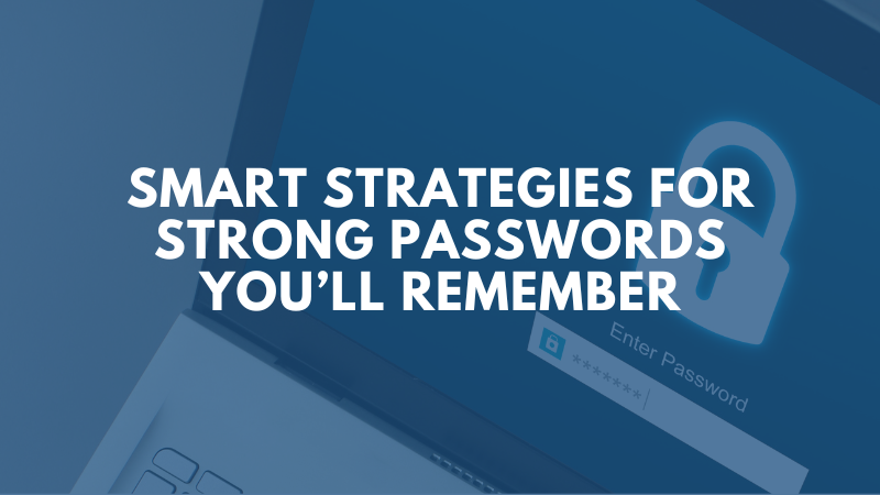 strong-passwords-youll-remember