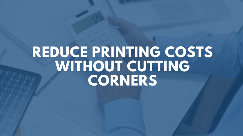 reduce-printing-costs