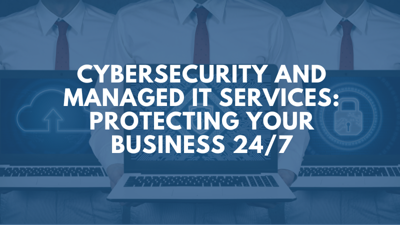 cybersecurity-and-managed-it-services