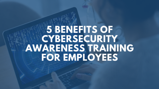 benefits-of-cybersecurity-awareness-training