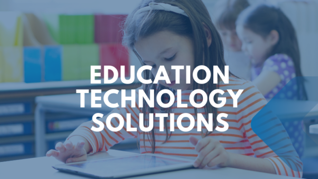 education technology solutions
