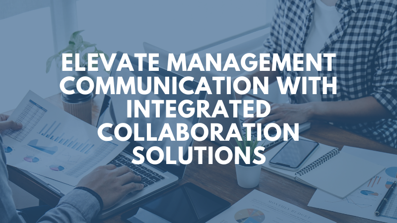 integrated collaboration solutions