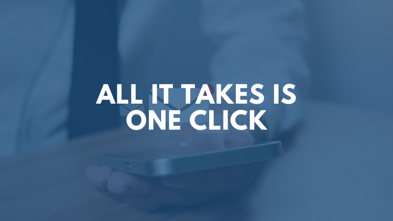 all-it-takes-is-one-click