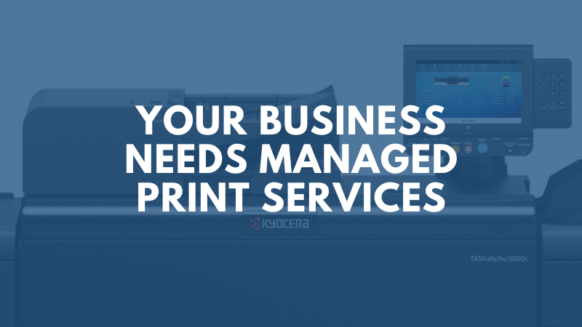 your-business-needs-managed-print-services